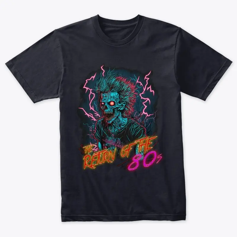 The Return of the 80s Zombie Shirt 3